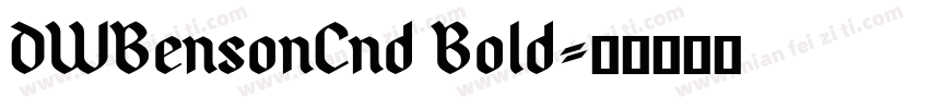 DWBensonCnd Bold字体转换